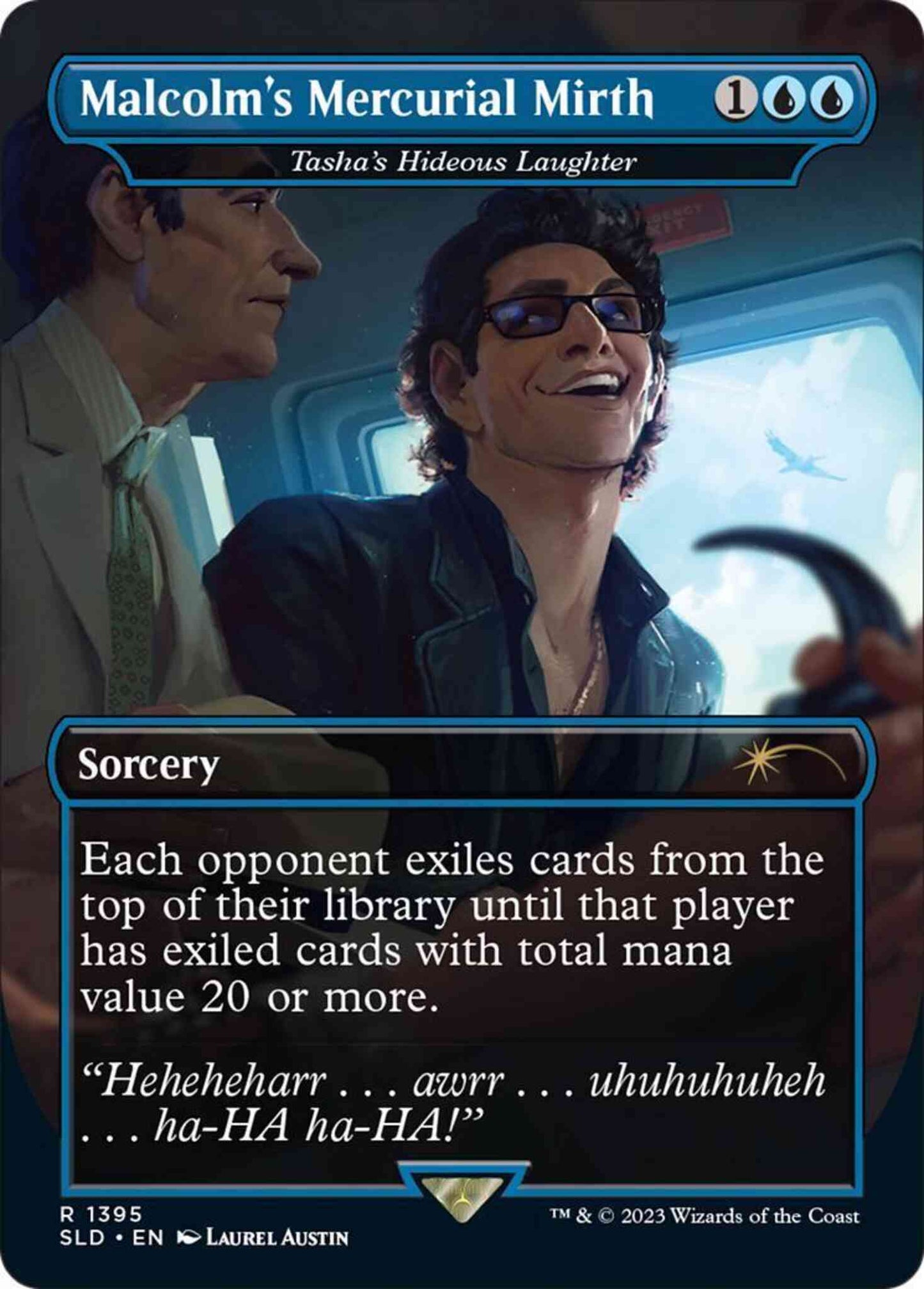 Malcolm's Mercurial Mirth - Tasha's Hideous Laughter [1395] [Borderless] [Dr. Ian Malcom] [Secret Lair Drop] [Non-Foil]