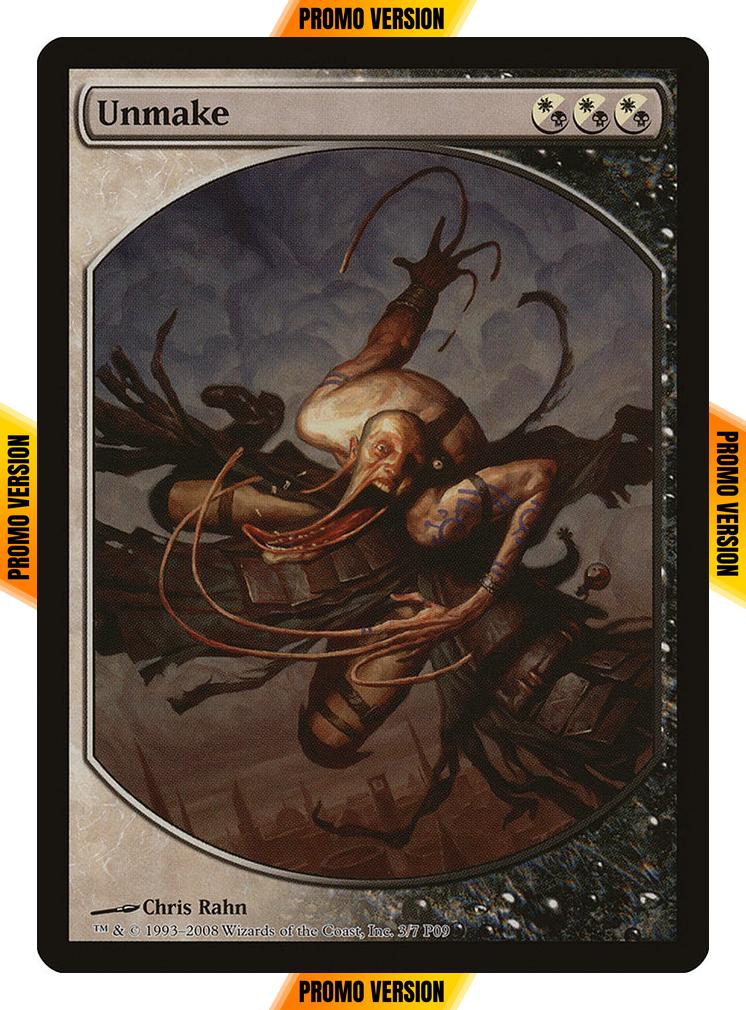 Unmake [3] [Magic Player Rewards 2009] [Non-Foil]