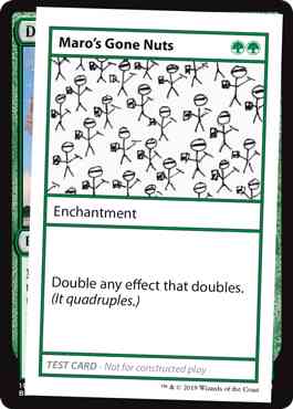 Maro's Gone Nuts - No Symbol [81] [Mystery Booster Playtest Cards 2021] [Non-Foil]