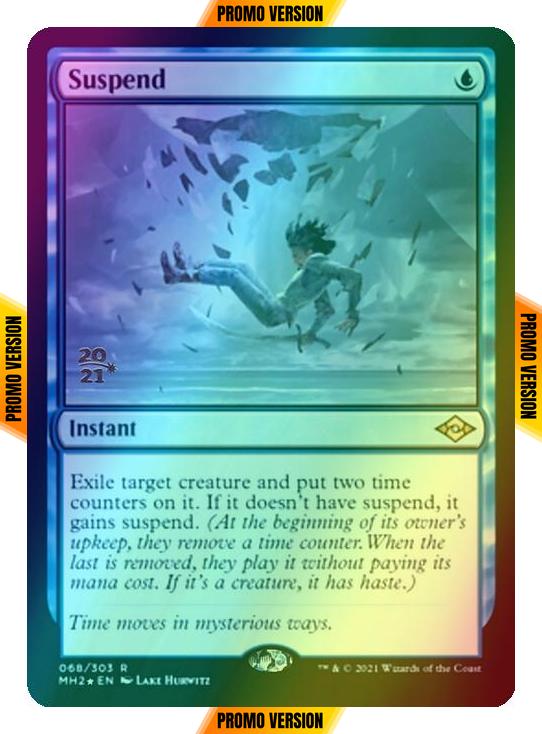 Suspend [Prerelease] [68S] [Modern Horizons 2 Promos] [Foil]