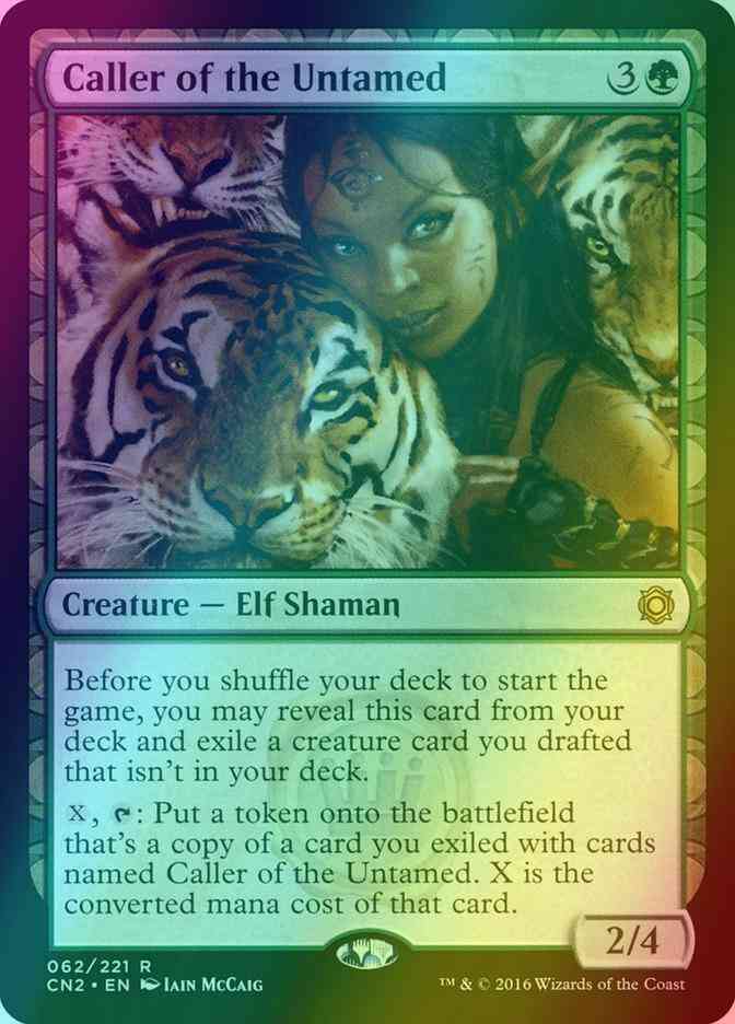Caller of the Untamed [62] [Conspiracy Take The Crown] [Foil]