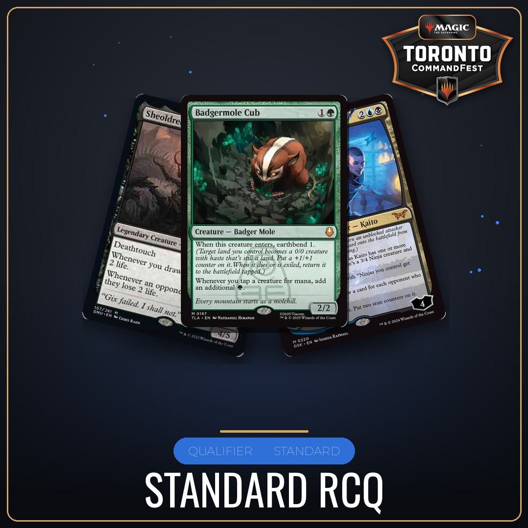 Standard Single Elimination Regional Championship Qualifier - Friday August 21st - 5:30 PM [Round 14 - CommandFest Toronto]