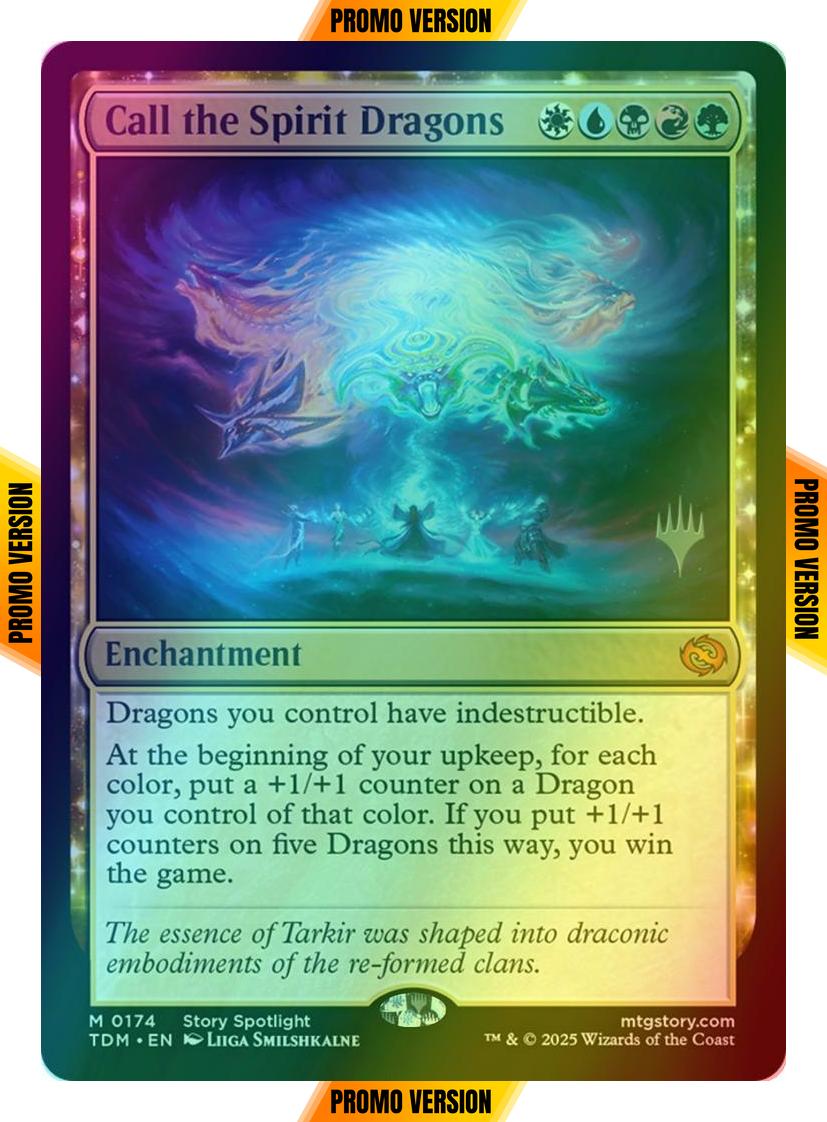 Call the Spirit Dragons [174p] [Promo Pack] [Tarkir: Dragonstorm: Promos] [Foil]