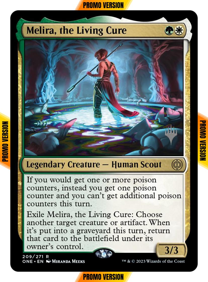 Melira, the Living Cure [209p] [Promo Pack] [Phyrexia: All Will Be One: Promos] [Non-Foil]