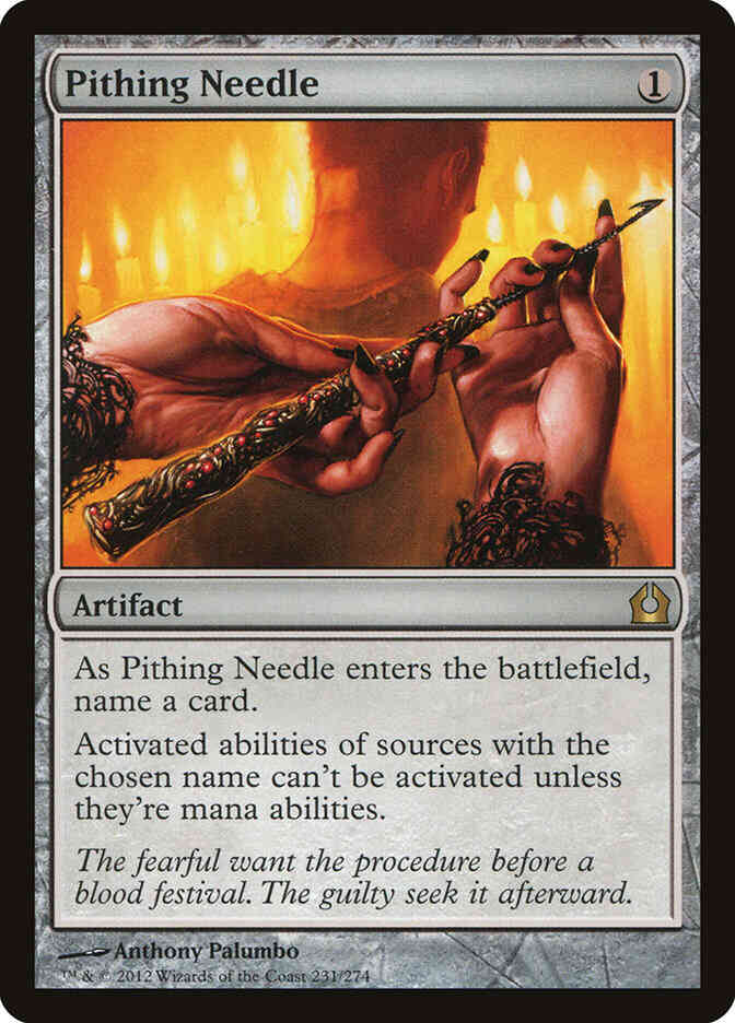 Pithing Needle [231] [Return To Ravnica] [Non-Foil]