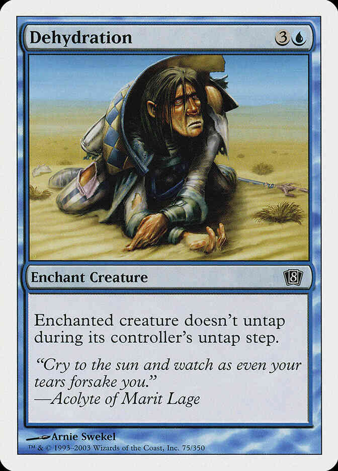 Dehydration [75] [Eighth Edition] [Non-Foil]