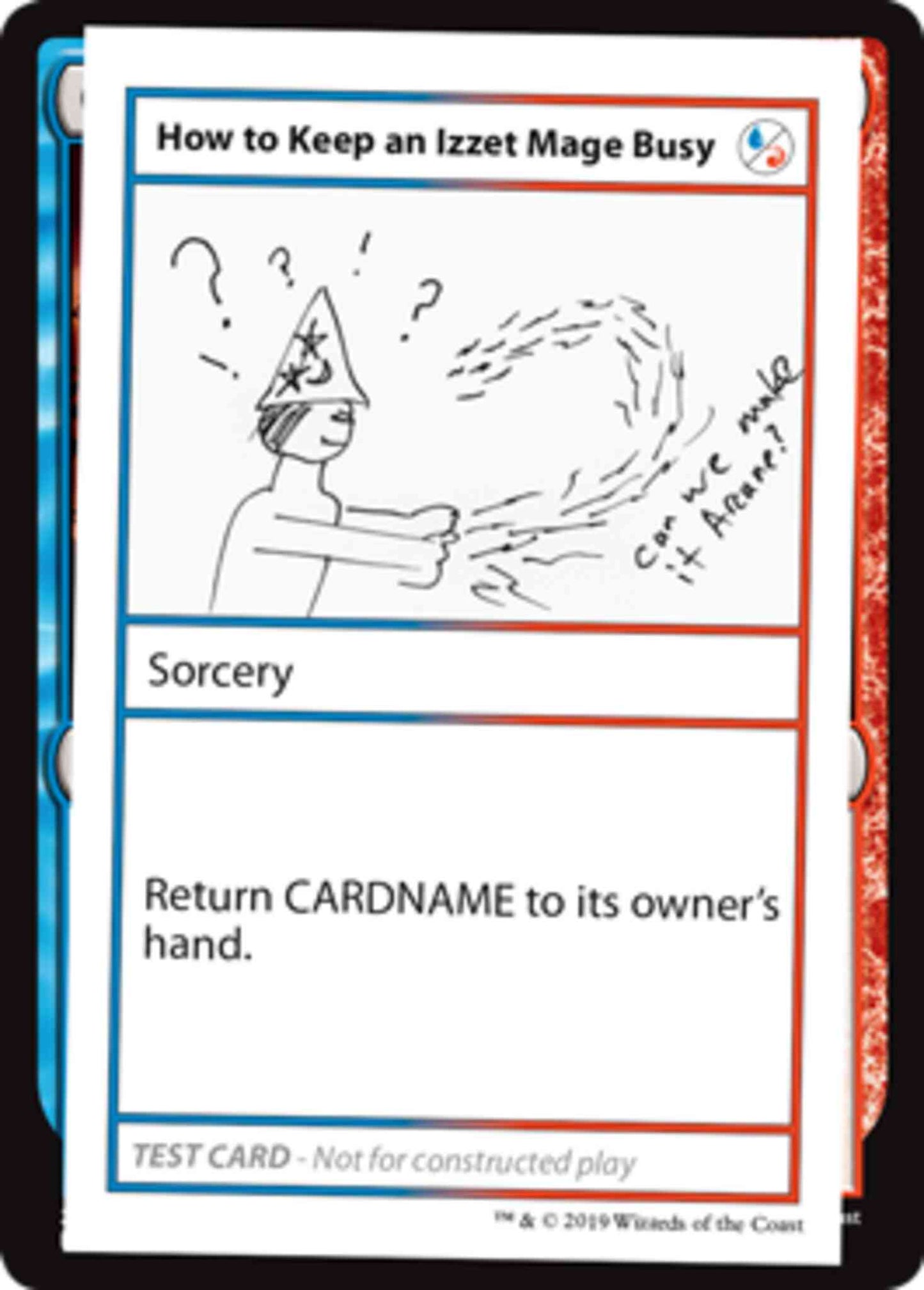 How to Keep an Izzet Mage Busy - No Symbol [93] [Mystery Booster Playtest Cards 2021] [Non-Foil]