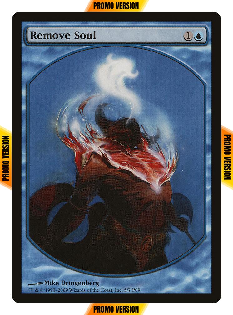 Remove Soul [5] [Magic Player Rewards 2009] [Non-Foil]