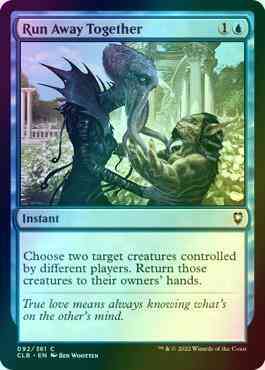 Run Away Together [92] [Commander Legends: Battle for Baldur's Gate] [Foil]