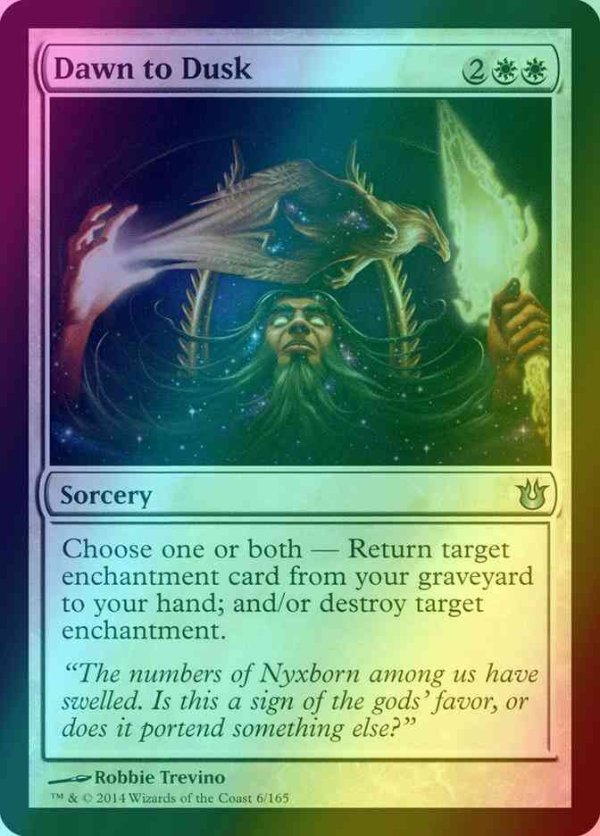 Dawn to Dusk [6] [Born of the Gods] [Foil]