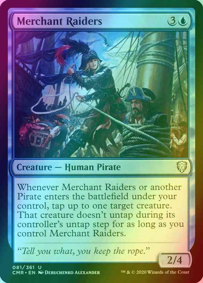 Merchant Raiders [81] [Commander Legends] [Foil]
