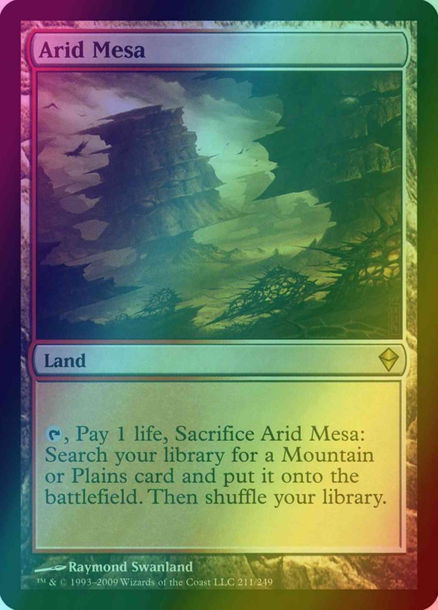 Arid Mesa [211] [Zendikar] [Foil]