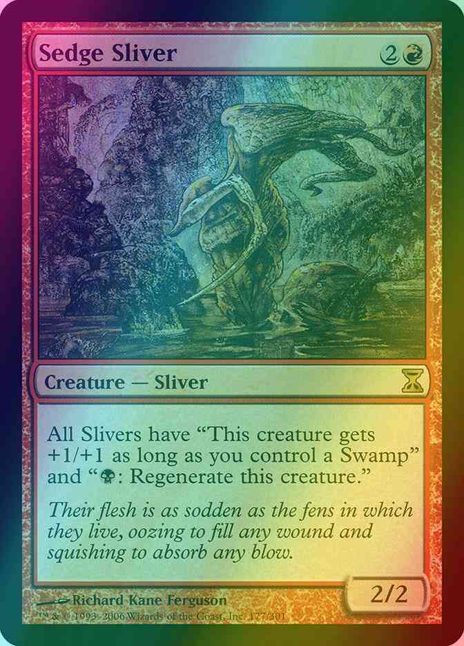 Sedge Sliver [177] [Time Spiral] [Foil]