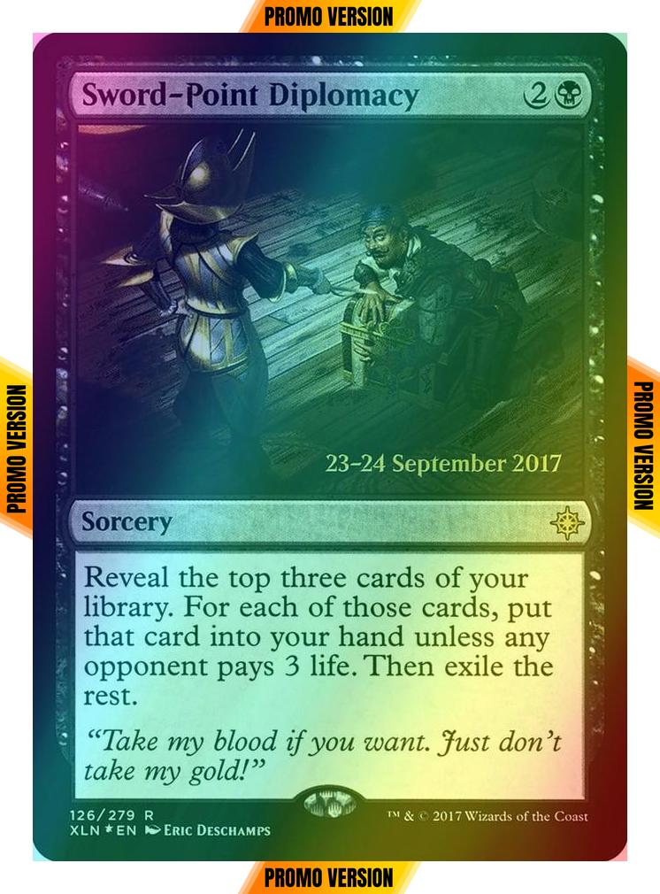 Sword-Point Diplomacy [126s] [Ixalan Promos] [Foil]