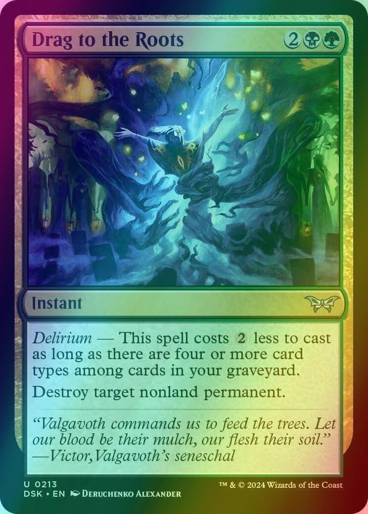 Drag to the Roots [213] [Duskmourn: House of Horror] [Foil]