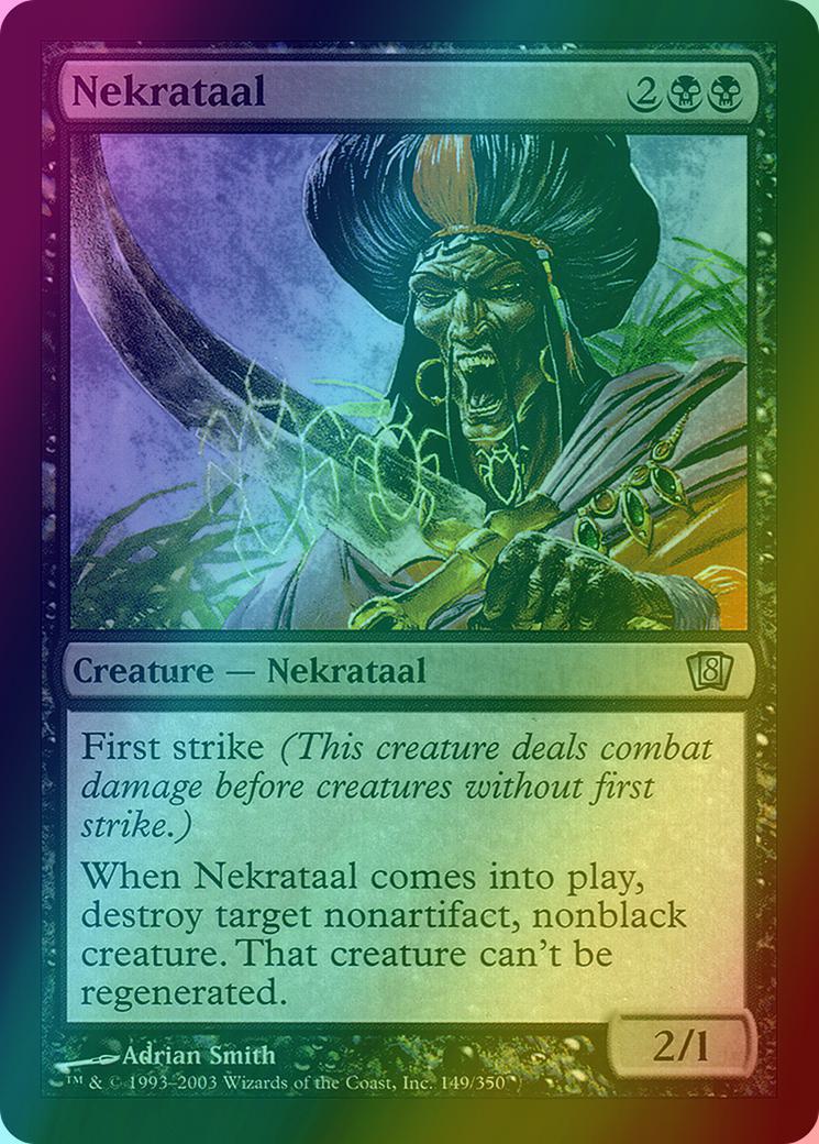 Nekrataal [149x] [Eighth Edition] [Foil]