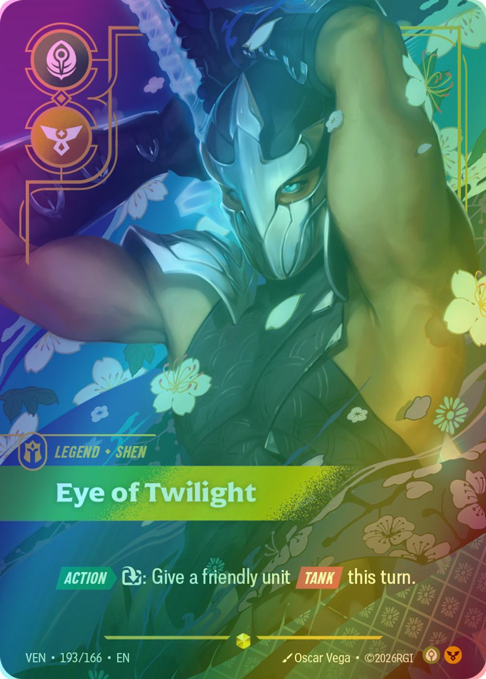 Eye of Twilight (Shen) (Overnumbered) - 193/166 [Vendetta] [Foil]