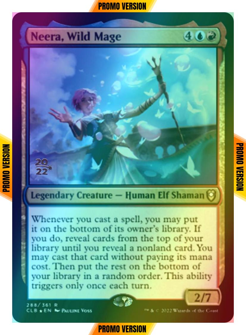 Neera, Wild Mage [288s] [Prerelease] [Commander Legends: Battle for Baldur's Gate: Promos] [Foil]