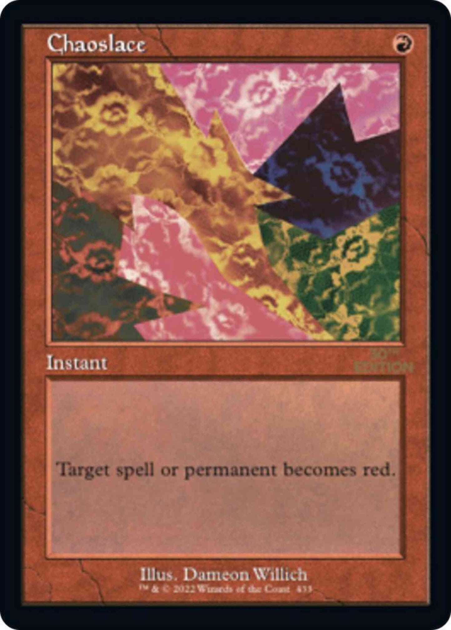 Chaoslace [433] [Retro Frame] [30th Anniversary Edition] [Non-Foil]