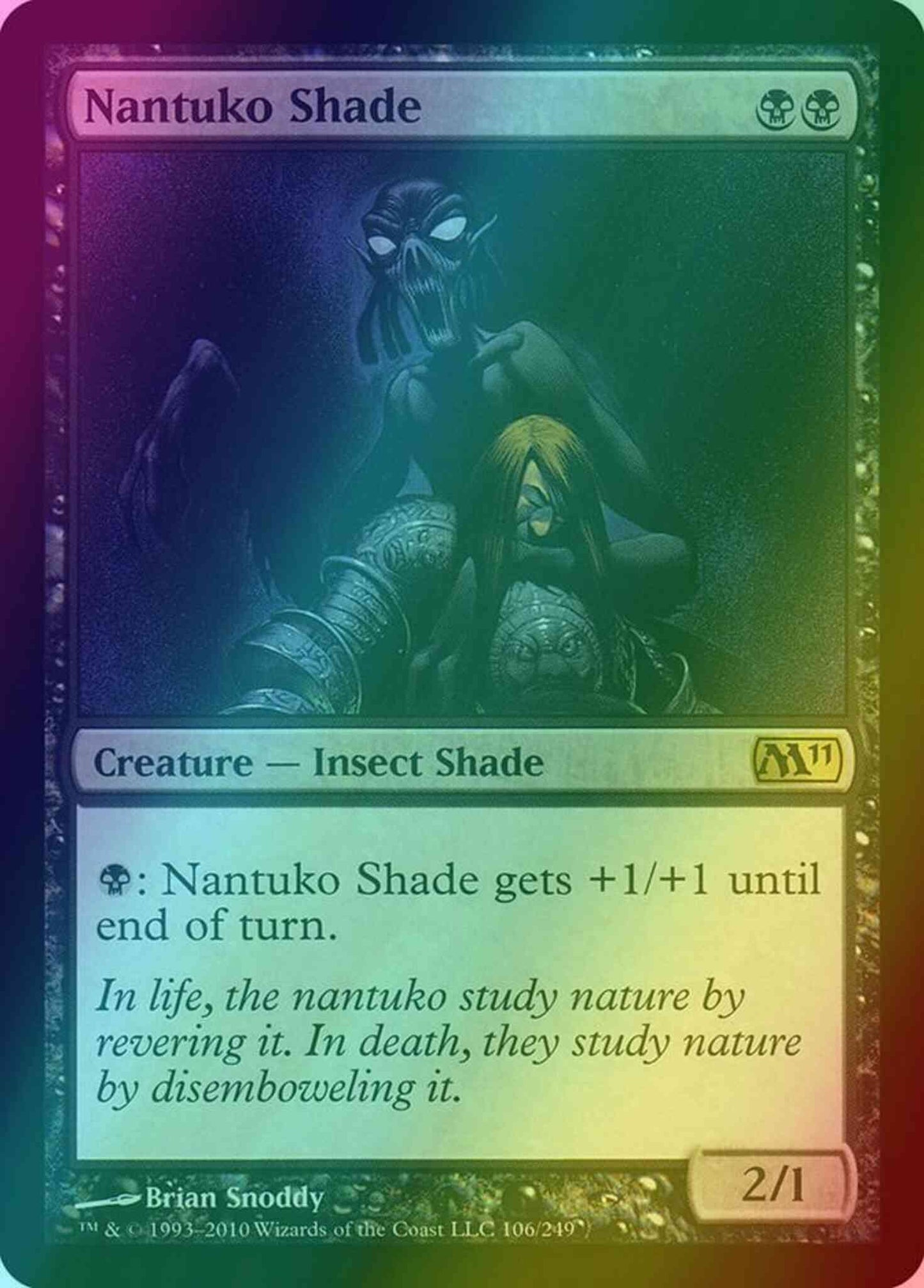 Nantuko Shade [106] [Magic 2011] [Foil]