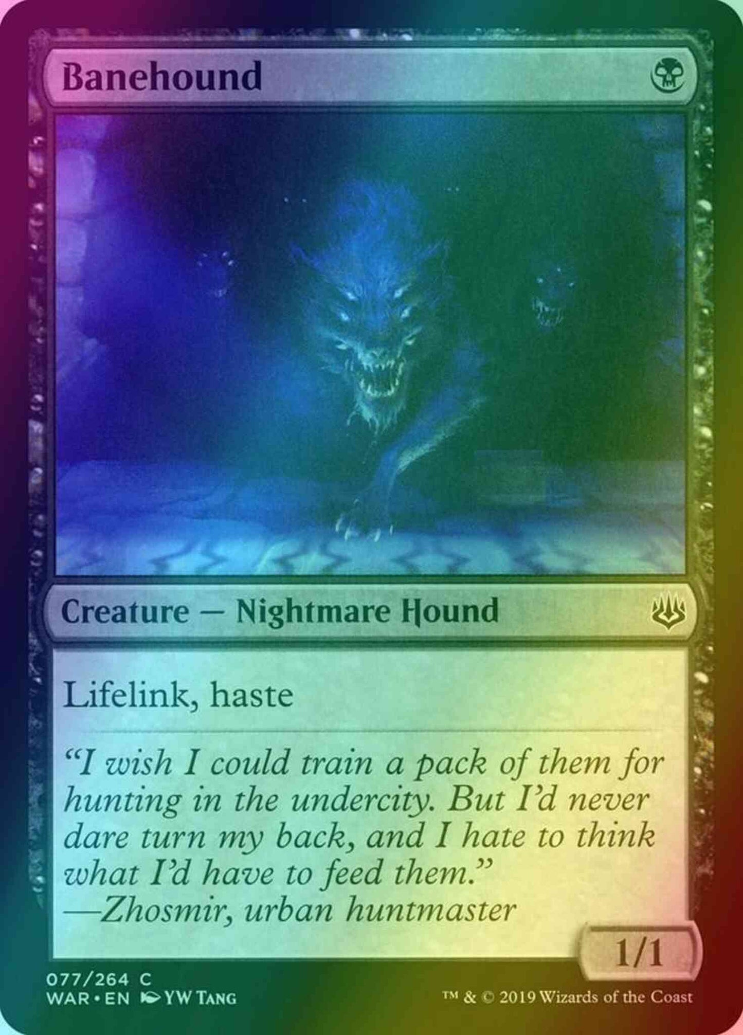 Banehound [77] [War of the Spark] [Foil]