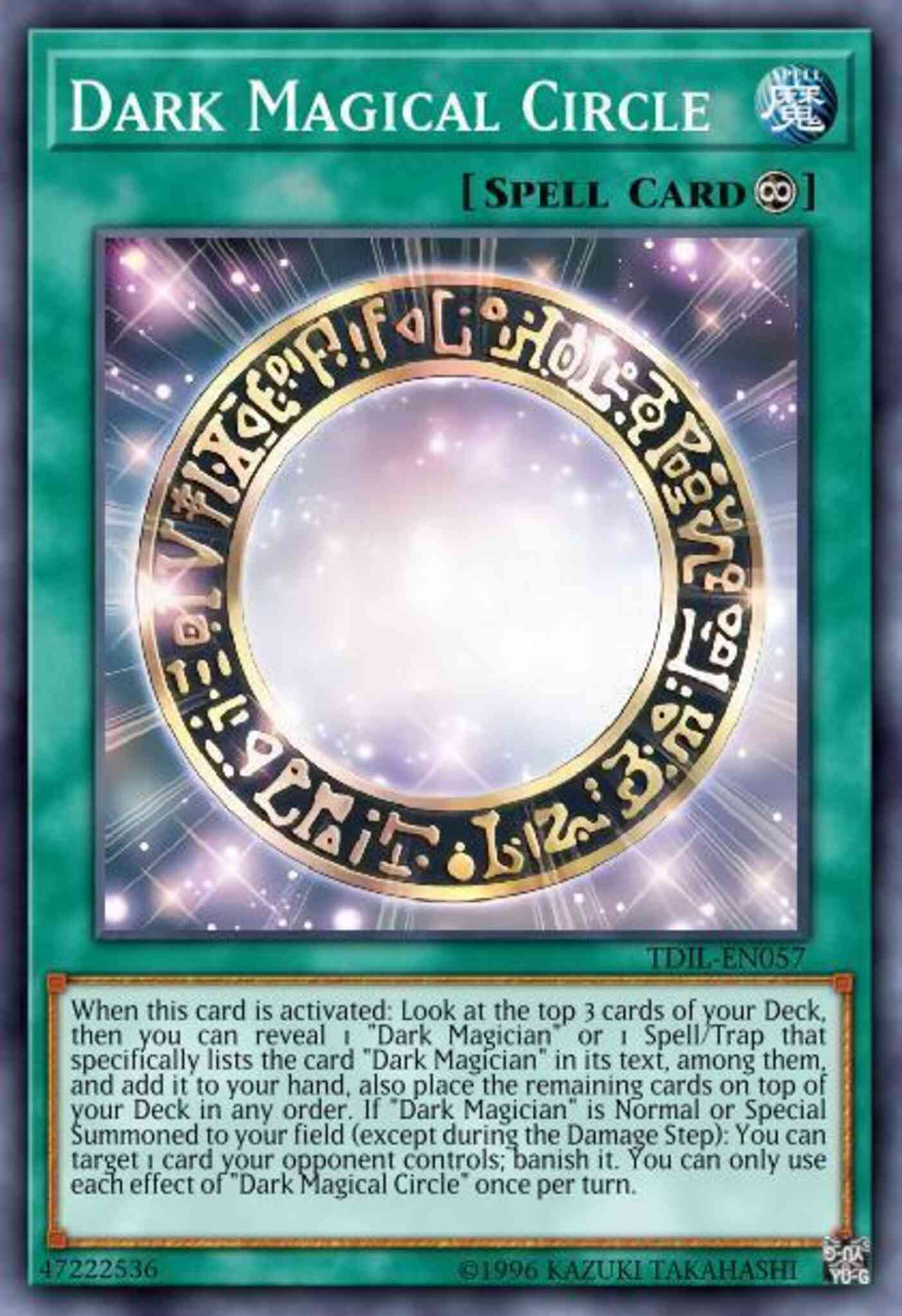 Dark Magical Circle - TDIL-EN057 - Secret Rare - 1st Edition