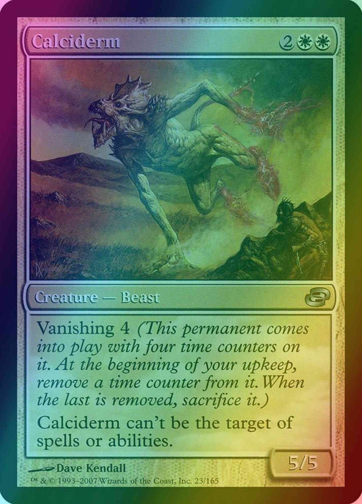 Calciderm [23] [Planar Chaos] [Foil]