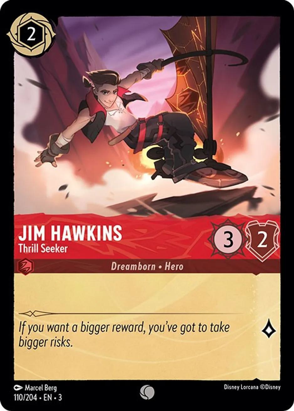 Jim Hawkins - Thrill Seeker - 110/204 [Into the Inklands] [Non-Foil]
