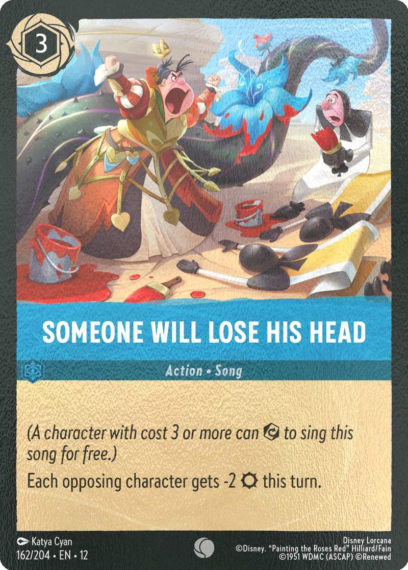 Someone Will Lose His Head - 162/204 [Wilds Unknown] [Cold Foil]