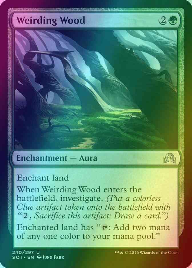 Weirding Wood [240] [Shadows over Innistrad] [Foil]