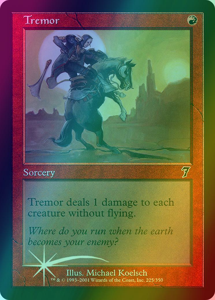 Tremor [225x] [Seventh Edition] [Foil]