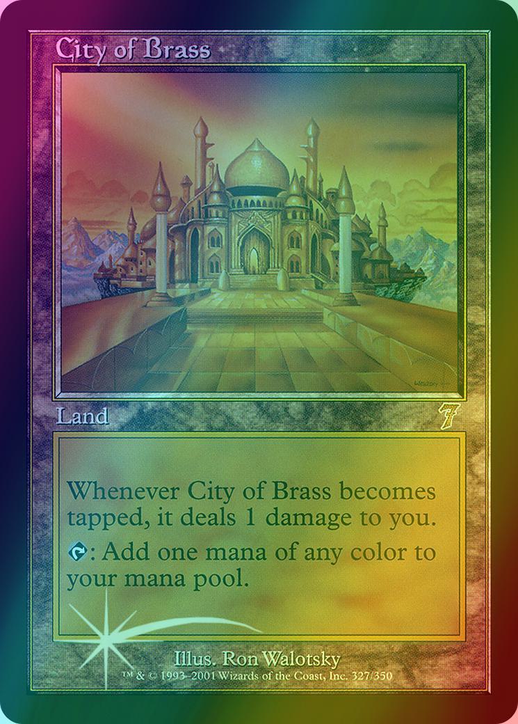 City of Brass [327x] [Seventh Edition] [Foil]