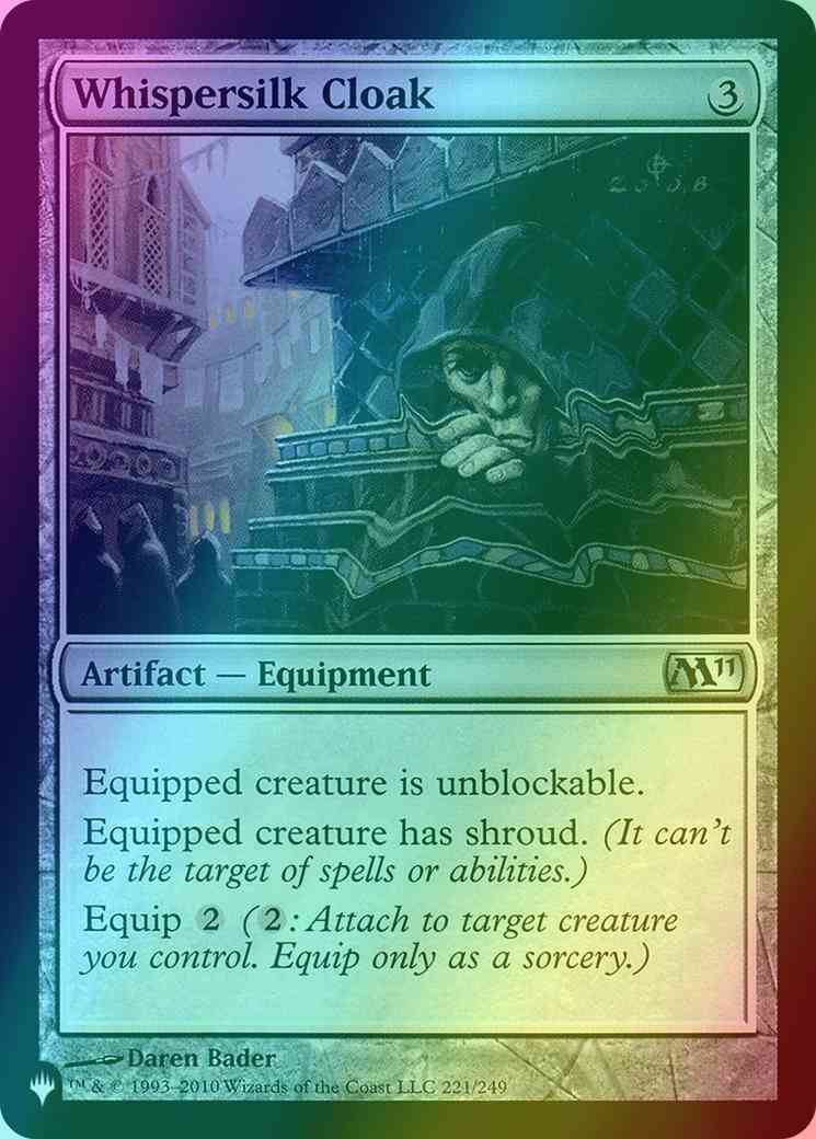 Whispersilk Cloak [M11-221] [The List] [Foil]