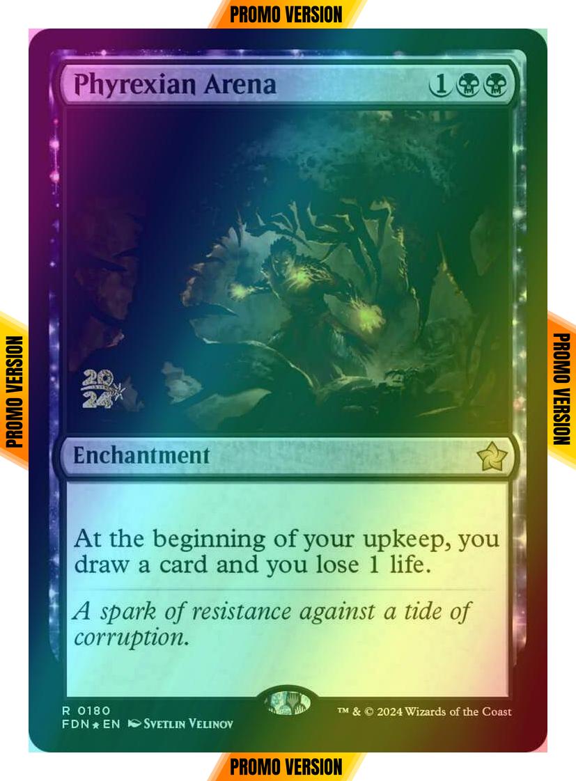 Phyrexian Arena [180s] [Prerelease] [Foundations: Promos] [Foil]