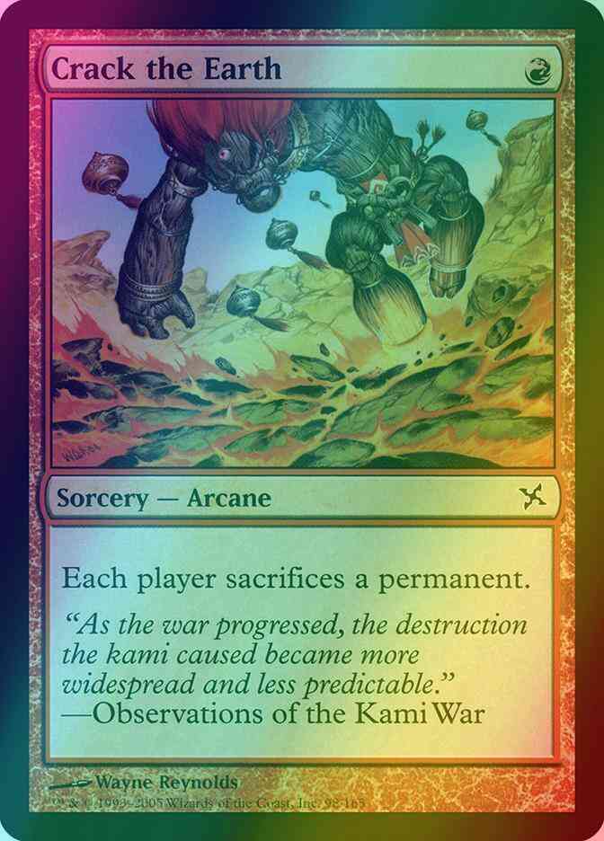 Crack the Earth [98] [Betrayers of Kamigawa] [Foil]