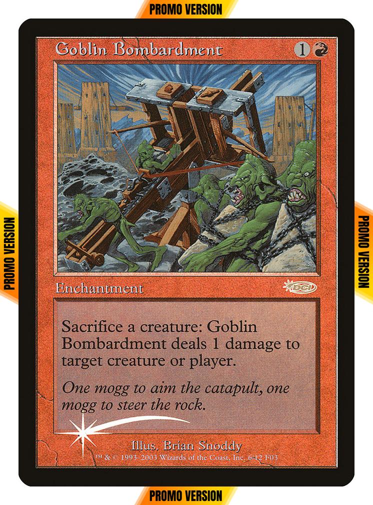 Goblin Bombardment [6] [Friday Night Magic 2003] [Foil]