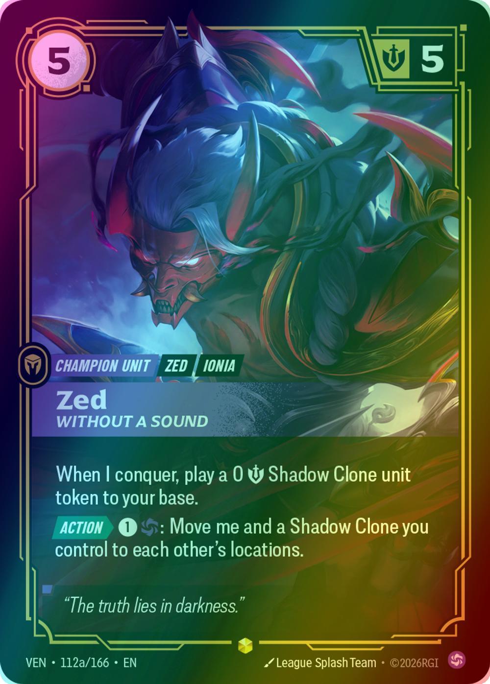Zed, Without a Sound (Alternate Art) - 112a/166 [Vendetta] [Foil]