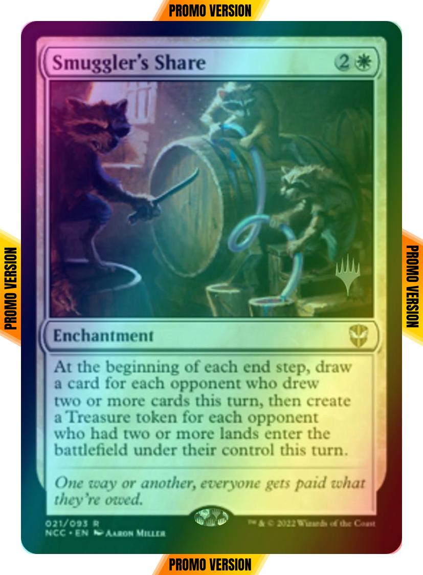 Smuggler's Share [Promo Pack] [21p] [Streets of New Capenna: Commander: Promos] [Foil]