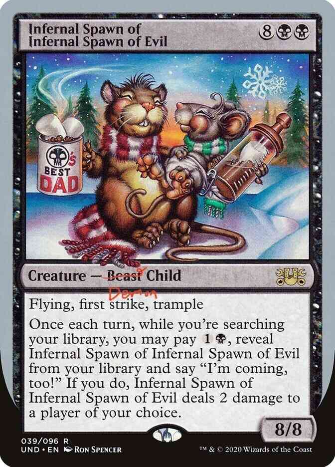 Infernal Spawn of Infernal Spawn of Evil [39] [Unsanctioned] [Non-Foil]