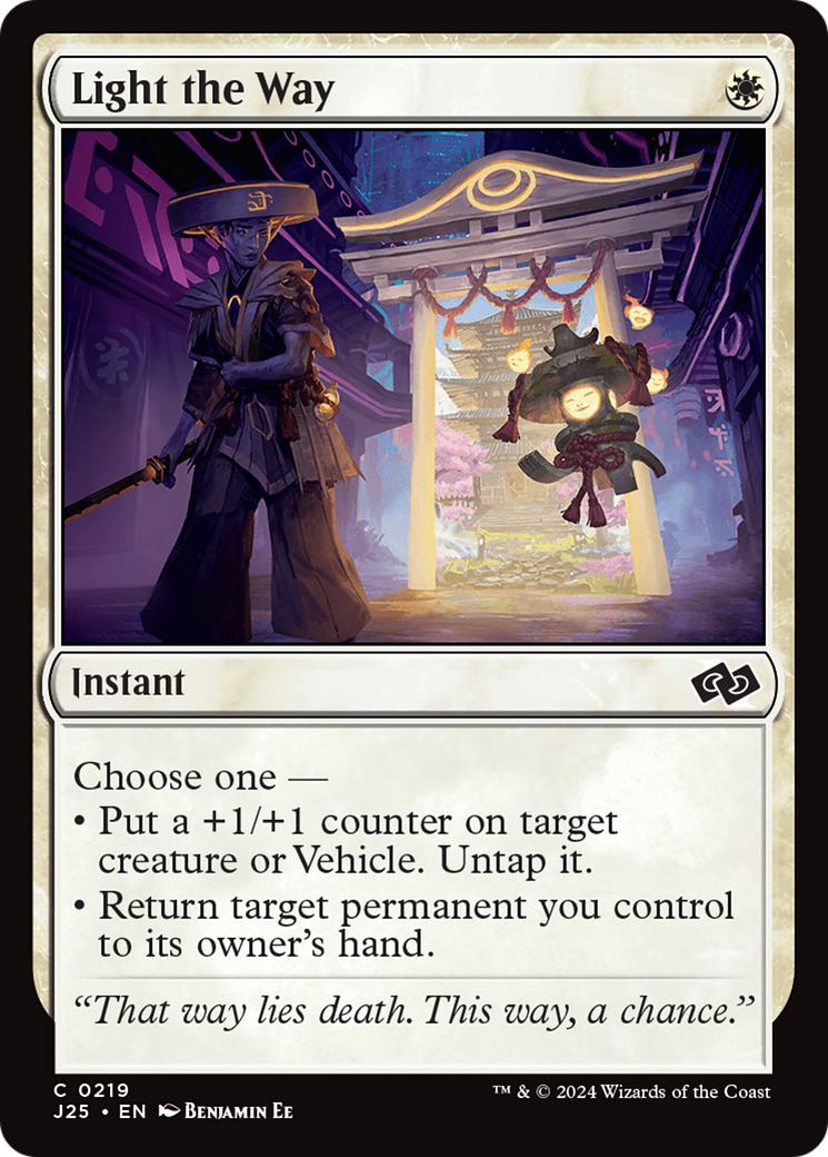 Light the Way [219] [Foundations: Jumpstart] [Non-Foil]