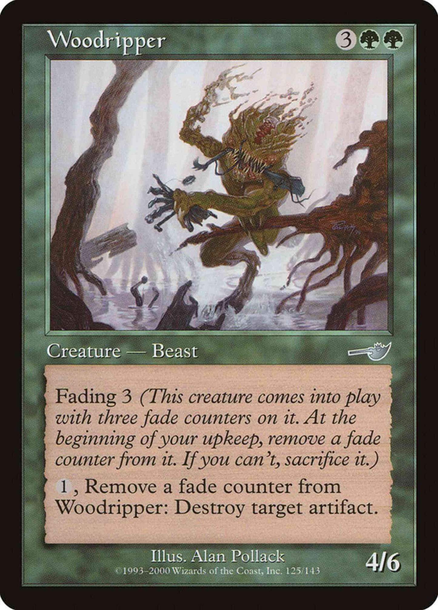 Woodripper [125] [Nemesis] [Non-Foil]