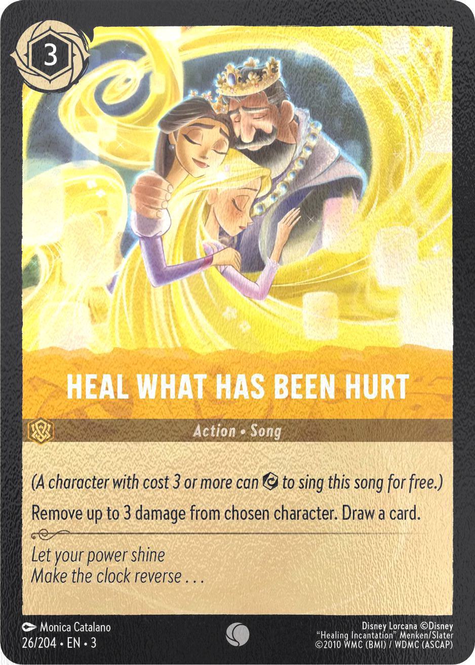 Heal What Has Been Hurt - 26/204 [Into the Inklands] [Cold Foil]