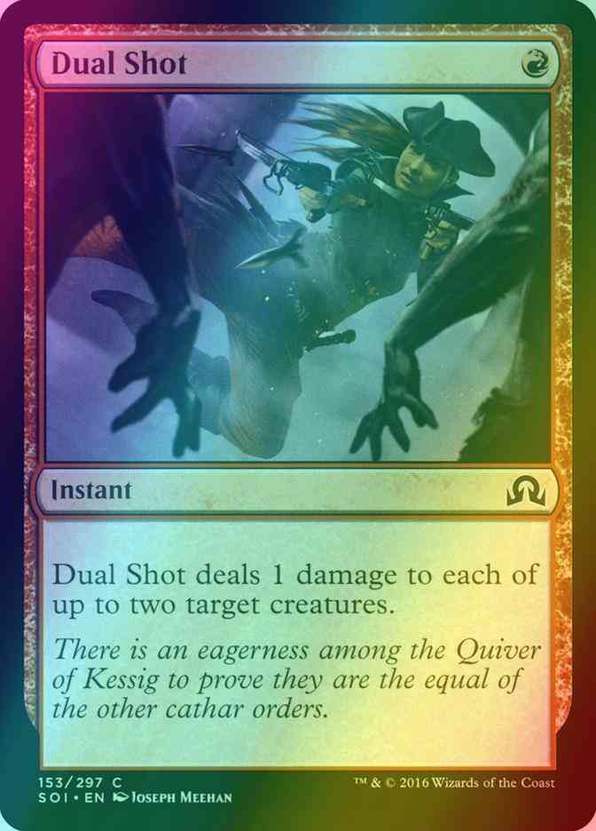 Dual Shot [153] [Shadows over Innistrad] [Foil]