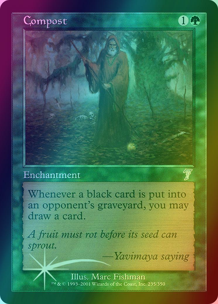 Compost [235x] [Seventh Edition] [Foil]